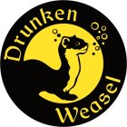 Drunken Weasel