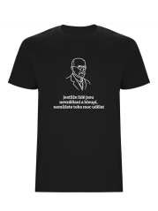 Pánské tričko - Masaryk – Jestliže lidé jsou nevzdělaní a hloupí...